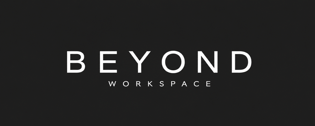 Beyond Workspace
